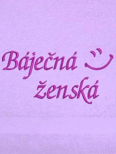 Ručník vtipná - Báječná ženska