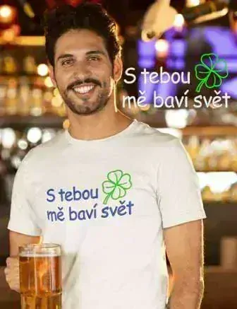 Tričko vtipné - S tebou mě baví svět
