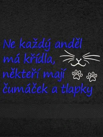 Ručník pro milovníky koček - Ne každý anděl má křídla, někteří mají čumáček a tlapky