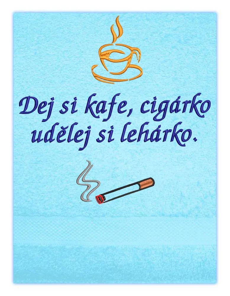 Osuška - Dej si kafe, cigárko udělej si lehárko