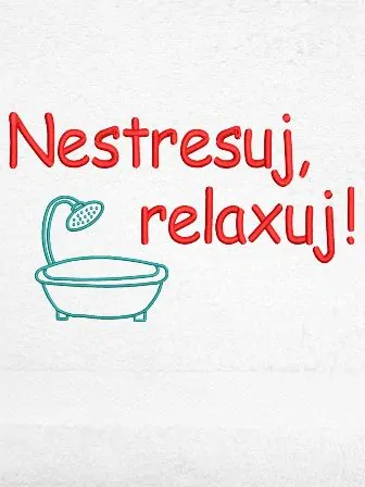 Ručník do sauny - Nestresuj, relaxuj! vana