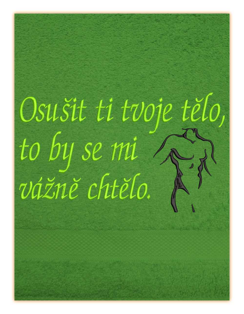 Osuška-Osušit ti tvoje tělo, to by se mi vážně chtělo on.