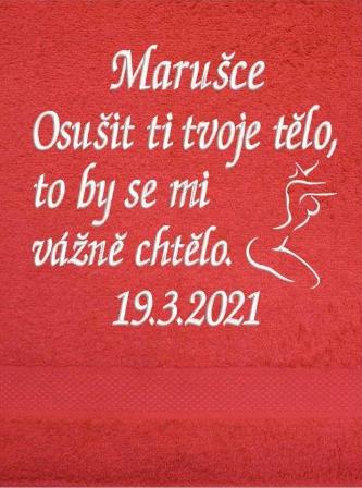 Ručník-Osušit ti tvoje tělo, to by se mi vážně chtělo ona.