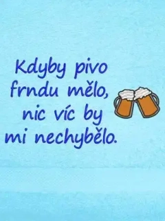 Ručník pro pivaře - Kdyby pivo ... pivo 2